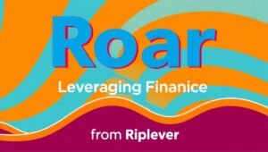 Roarleveraging Finance Infoguide from Riproar: Ultimate Guide to Financial Mastery